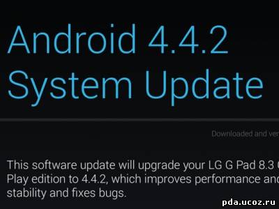 Android 4.4.2 доступен для Google Play версий LG G Pad 8.3 и HTC One