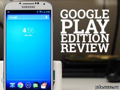 Android 4.4.2 доступен для Samsung Galaxy S4 Google Play Edition